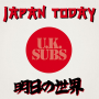 UK Subs - Japan Today RSD SPECIAL