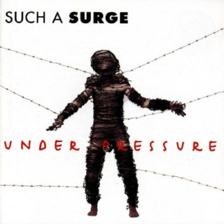 Such A Surge - Under Pressure RSD SPECIAL