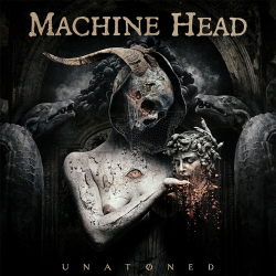 Machine Head - UNATØNED PRE-ORDER