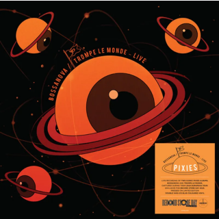 Pixies - Bossanova / Trompe Le Monde - Live From Europe 2023 RSD SPECIAL