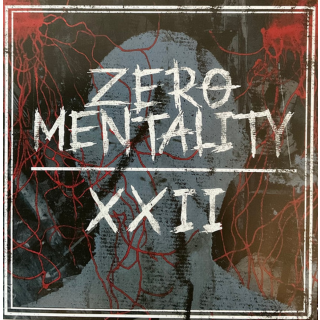 Zero Mentality - XXII