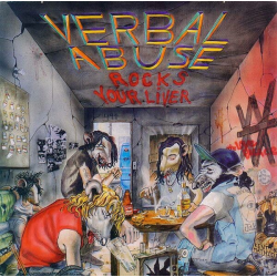 Verbal Abuse - Rocks Your Liver