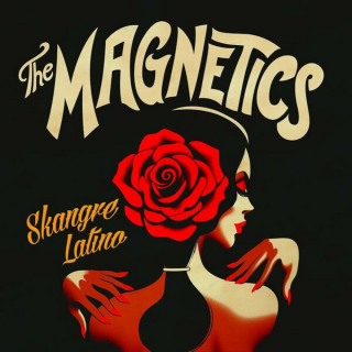 Magnetics, The - Skangre Latino