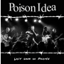 Poison Idea - Last Show In France PRE-ORDER