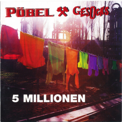 Pöbel und Gesocks - 5 Millionen