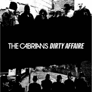 Cabrians, The - Dirty Affaire