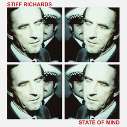 Stiff Richards - State of Mind PRE-ORDER