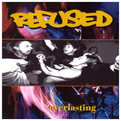 Refused - Everlasting PRE-ORDER