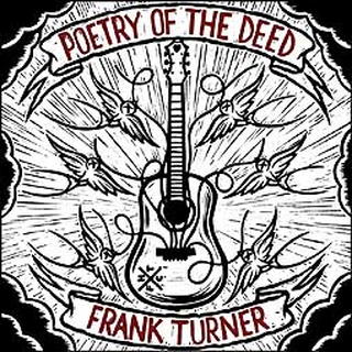 Frank Turner - poetry of the deed LP