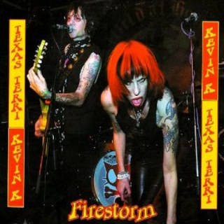 Texas Terri & Kevin K. - firestorm
