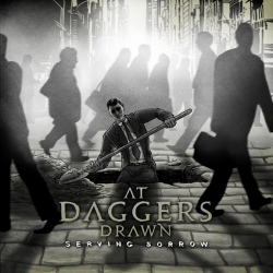 At Daggers Drawn - serving sorrow