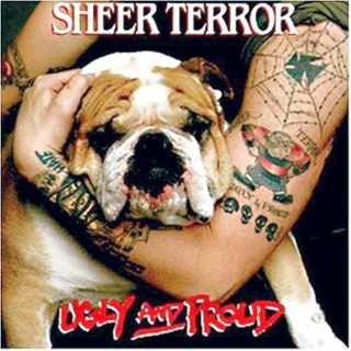 Sheer Terror - Ugly & Proud CD