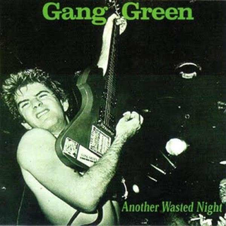 Gang Green - another wasted night yellow LP