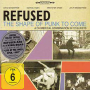 Refused - the shape of punk to come