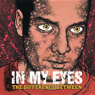 In My Eyes - The Difference Between color LP