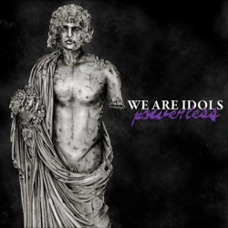 We Are Idols - powerless