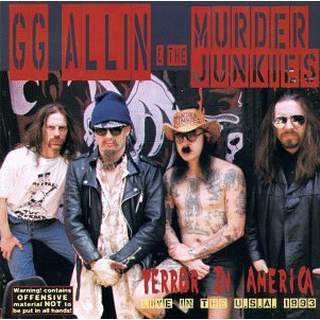 GG Allin & The Murder Junkies - Terror In America LP