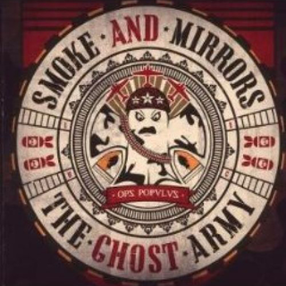 Smoke & Mirrors - the ghost army