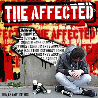 Affected, The - the enemy within
