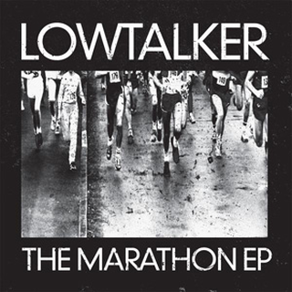 Lowtalker - the marathon EP