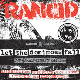 Rancid - Let The Dominoes Fall 20th Anniversary Edition