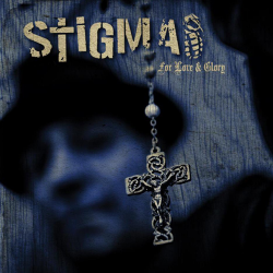 Stigma - for love & glory