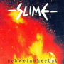 Slime - Schweineherbst