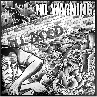 No Warning - Ill Blood Silver Anniversary Edition