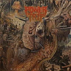 Power Trip - Manifest Decimation