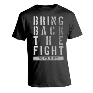 Welch Boys, The - bring back the fight