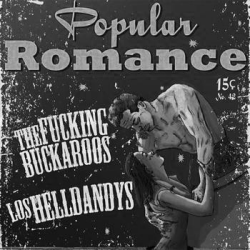 The Fucking Buckaroos/Los Helldandys - popular romance