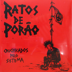 Ratos De Porao - crucificados pelo sistema