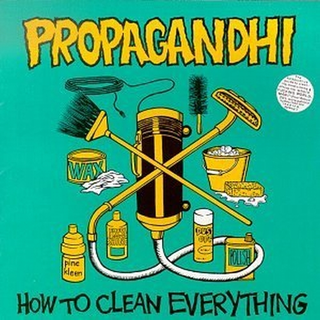 Propagandhi - How To Clean Everything: 20th Anniversary Edition LP+DLC