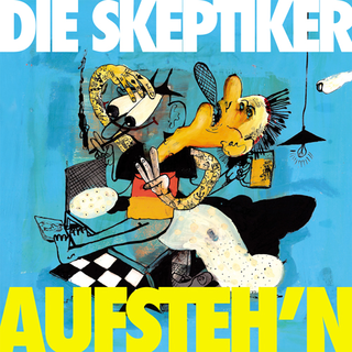 Skeptiker, Die - Aufstehn LP