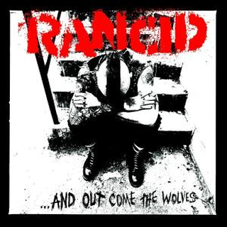 Rancid - ...and out come the wolves LP