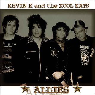 Kevin K & The Kool Kats - allies