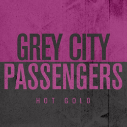 Grey City Passengers - hot gold