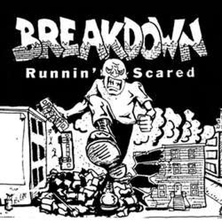 Breakdown - runnin scared