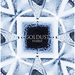 Goldust - thirst