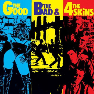 4 Skins - the good, the bad & the 4 skins