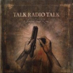 Talk Radio Talk - beyond these lines