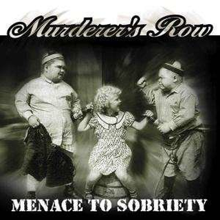 Murderers Row - menace to sobriety color LP