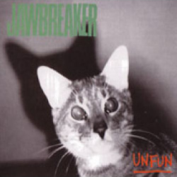 Jawbreaker - unfun