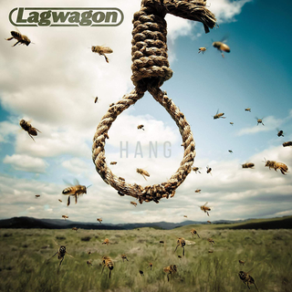 Lagwagon - Hang LP+DLC