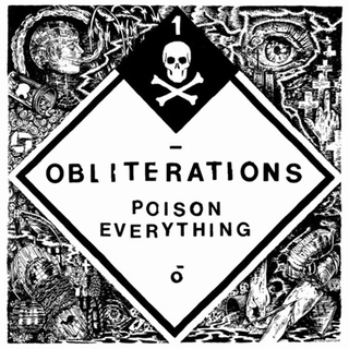 Obliterations - poison everything CD