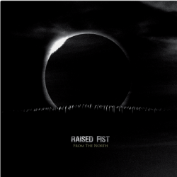 Raised Fist - From The North