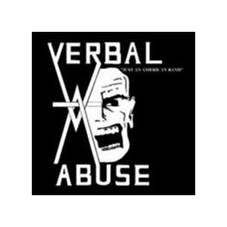 Verbal Abuse - Just An American Band