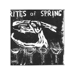 Rites Of Spring - same