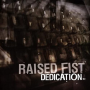 Raised Fist - Dedication