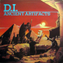 D.I. - Ancient Artifacts